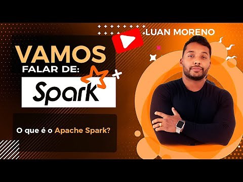 O que é o Apache Spark?