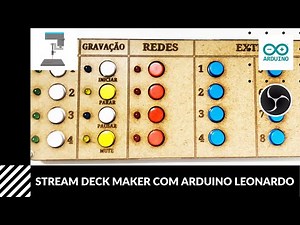 Stream Deck Maker com Arduino Leonardo