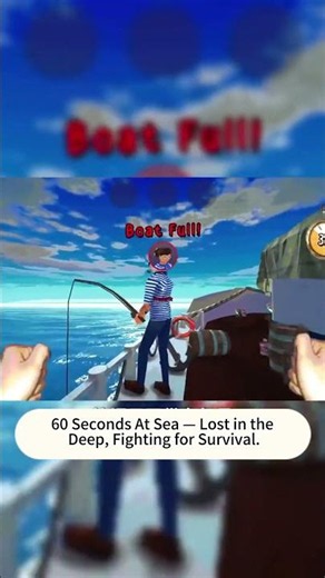 60 Seconds At Sea — Face the Terror Beneath the Waves.