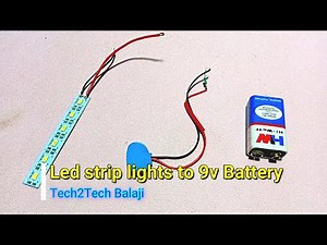 How to connect led strip lights to 9v battery