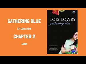 Gathering Blue Chapter 2