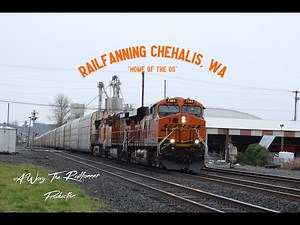 Railfanning Chehalis, WA