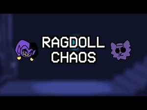 Fnf Ragdoll chaos 1 hour