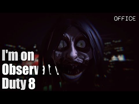【 I'm on Observation Duty 8 】 All Anomalies Compilation (Office)