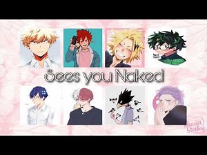 Sees you naked~ || MHA x Listener ||
