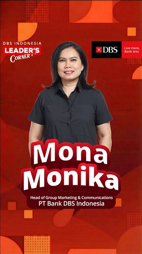 Bank DBS Indonesia on Instagram: "Mona Monika selaku Head of Marketing & Communications PT Bank DBS Indonesia percaya, bahwa kepercayaan diri harus diimbangi dengan kerendahan hati, agar keinginan untuk terus mengasah diri dapat terus tumbuh dan tidak tumpul. Karena pribadi yang baik harusnya dapat terus relevan dan berkontribusi secara optimal untuk diri sendiri, lingkungan, dan pekerjaannya. #LeadersCorner #LiveMoreBankLess #LyfeatDBS — Bank DBS Indonesia Customer Centre: Nasabah digibank: 080