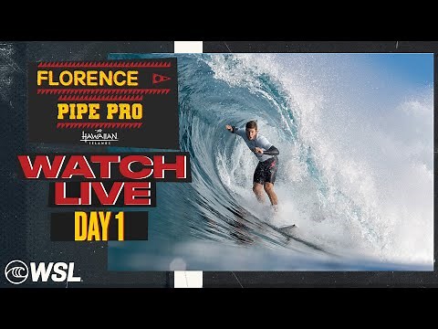 LIVE - Florence Pipe Pro Presented by HTA - Day 1