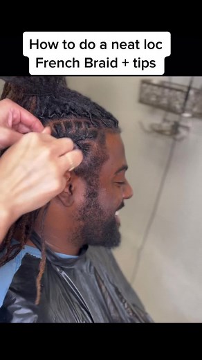How to do a neat loc French Braid tips