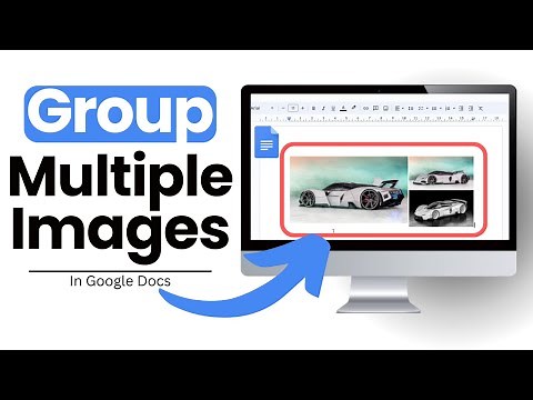 How To Group Multiple Images Together In Google Docs