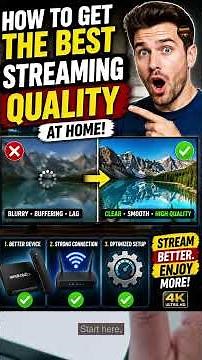 How to Get the Best Streaming Quality at Home (2026 Guide)