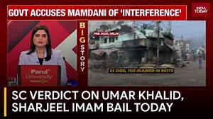 Supreme Court verdict on Umar Khalid, Sharjeel Imam bail pleas in Delhi riots case today