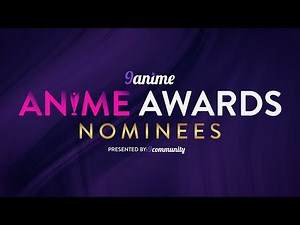 Nominees for the 2022 9Anime Anime Awards