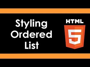 Intro to HTML5: Styling Ordered Lists with CSS - Part 22