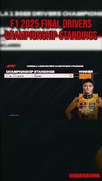 F1 2025 Final Drivers Championship Standings #f1 #abudhabigp #maxverstappen #landonorris