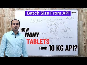 Batch Size Calculation From 10 kg API | Learn Pharma Calculations