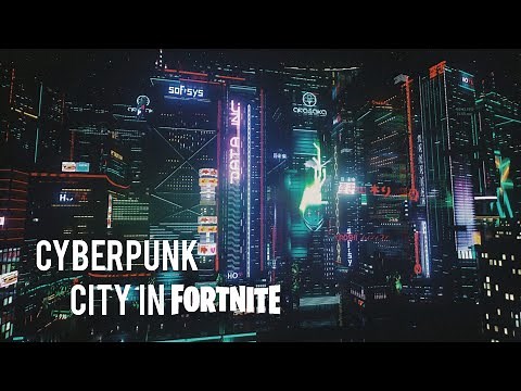 I Built a HUGE Cyberpunk City in Fortnite!