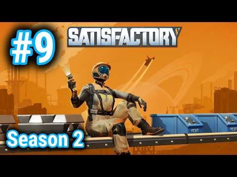 Satisfactory - Season 2 - Episode 9 - 2026 PS5 Gameplay - I'VE FALLEN, AND I CAN'T GET UP!!!