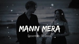 613K views · 26K reactions | Mann Mera (Cover Version) Rishi Roy & Jatin Sharma | SR-Series #mannmera #coversongs #SRSeries #yeasirahmed _______  Song Credits:  Song: Mann Mera (Cover Version)  Artists: Rishi Roy & Jatin Sharma  Present By: SR-Series | SR-Series | Facebook