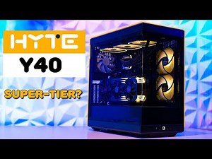 Worth the Hype? Hyte Y40 Review!