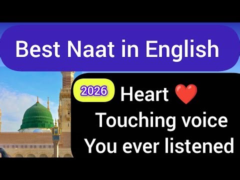 Best naat in English language (islam24.0)