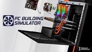 PC Building Simulator Now Available On Nintendo Switch | Nintendo Insider