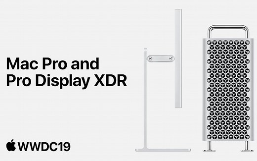 【苹果官方介绍视频】史上最强苹果 Mac Pro 和 Pro Display XDR 6K高分辨率屏幕