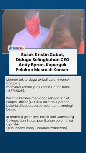 Sosok Kristin Cabot, Diduga Selingkuhan CEO Andy Byron, Kepergok Pelukan Mesra di Konser Coldplay