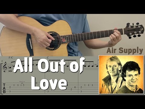 All Out of Love / Air Supply (Guitar) [Notation + TAB]