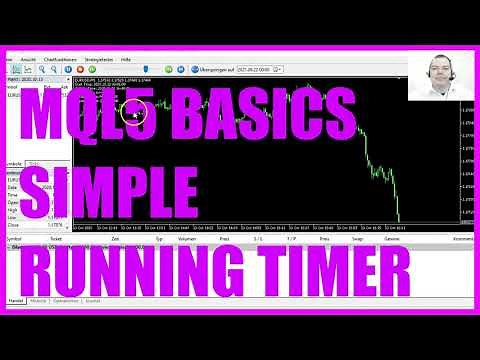 LEARN MQL5 TUTORIAL BASICS - 126 SIMPLE RUNNING TIMER