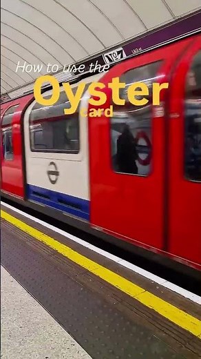 How to use the Oyster Card in London 🇬🇧💳