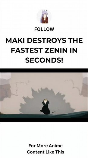 Maki DESTROYS the Fastest Zenin in Seconds!
