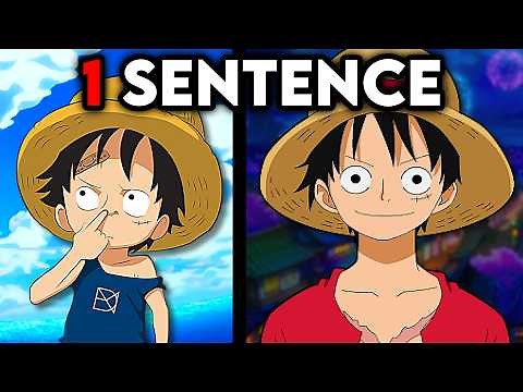 One Piece Ep 1-100 Explained in 1 Sentence Each