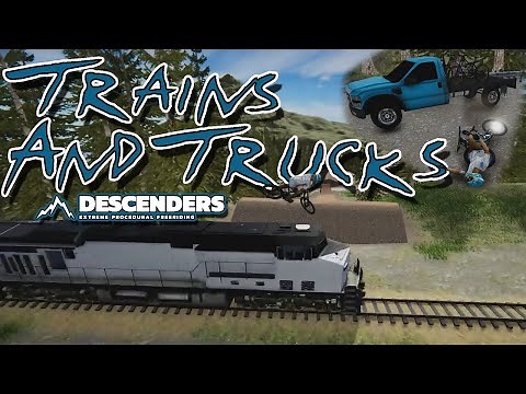 Trains & Trucks Added To Stoker Bike Park! | Descenders