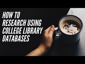 Researching Using College Databases