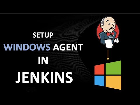 SETUP WINDOWS AGENT IN JENKINS