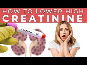 How to Lower HIGH CREATININE levels | KIDNEY HEALTH