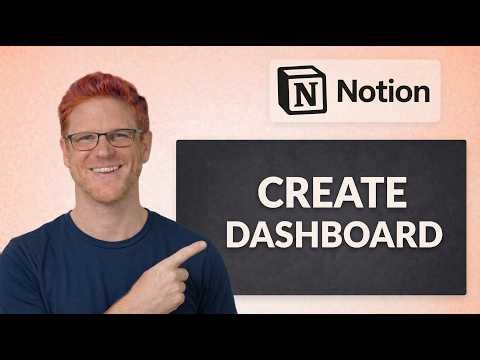 How To Create A Notion Dashboard [Best Tutorial]