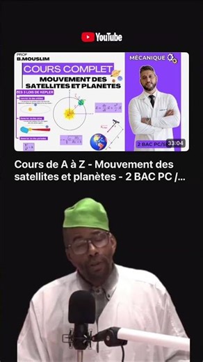 Complete Lesson - Movement of Planets and Satellites - Prof. Mouslim #2bac