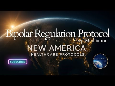 Bipolar Regulation Protocol - Sleep Meditation - Shay Wesley