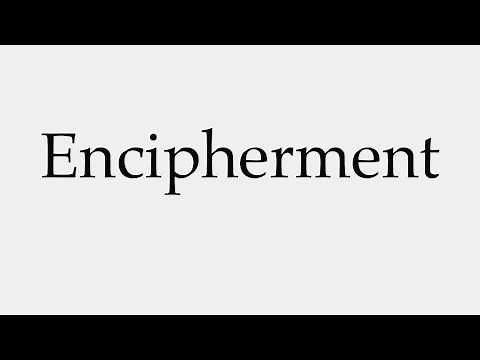 How to Pronounce Encipherment