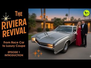 The Riviera Revival Begins, Episode 1 | 1967 Buick Riviera Restoration