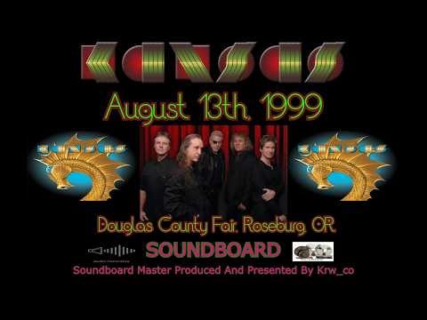 Kansas Live August 13th, 1999 Douglas County Fair, Roseburg OR Soundboard Master