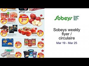 Sobeys weekly flyer / circulaire Mar 19 - Mar 25