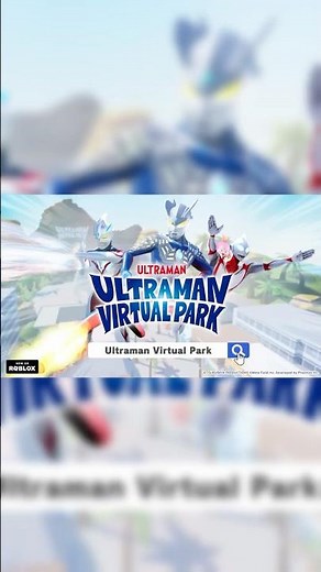 Roblox | ULTRAMAN VIRTUAL PARK Major Update! New Attractions Added