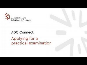 ADC Connect: Applying for a practical examination