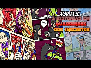 Top 5 histórias em quadrinhos criadas por inscritos #6