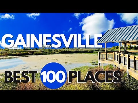 Must See: Amazing Things To Do In Gainesville FL