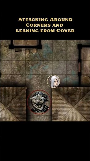 Attacking Around Corners and Leaning From Cover in Pathfinder 2e #Pathfinder #pathfinder2e #rpg