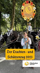 Das war der Trachten- und Schützenzug 2023!🥁🎷 #simplymunich #oktoberfest #wiesn #trachtenundschützenzug #tradition | Oktoberfest