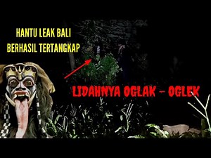 🔴 Going Viral! The Balinese Leak Ghost is Apparently Scary and Horrifying